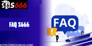 FAQ S666: Giải đáp toàn diện mọi thắc mắc về nhà cái hàng đầu châu Á