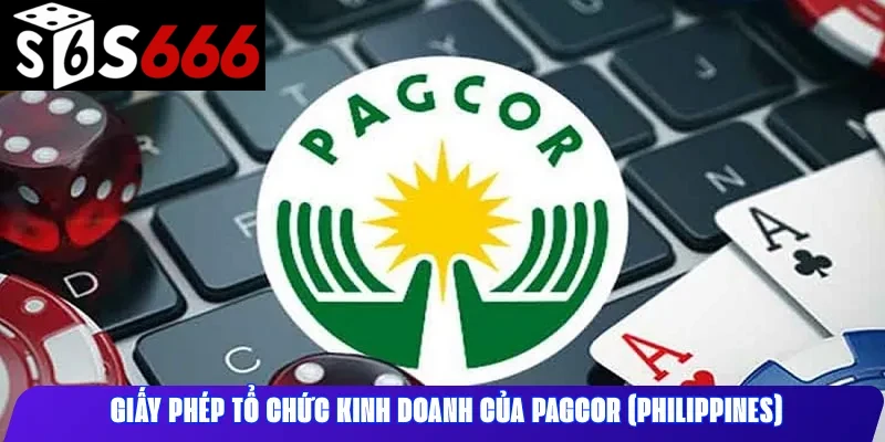Giấy phép tổ chức kinh doanh của PAGCOR (Philippines)