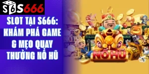 Slot tại S666